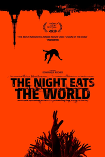 A Noite Devorou o Mundo - Poster / Capa / Cartaz - Oficial 5