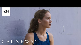 Trailer: Causeway | Official Trailer HD | A24