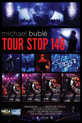  de Filme Michael Bublé - Tour Stop 148 (2016)
