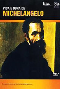 Michelangelo: Artist and Man - Poster / Capa / Cartaz - Oficial 1