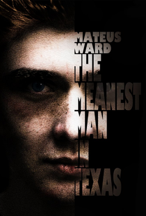 The Meanest Man in Texas - Poster / Capa / Cartaz - Oficial 1