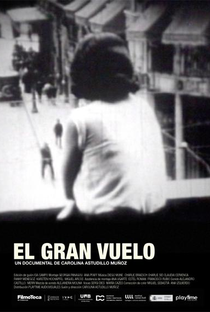 El Gran Vuelo - Poster / Capa / Cartaz - Oficial 1