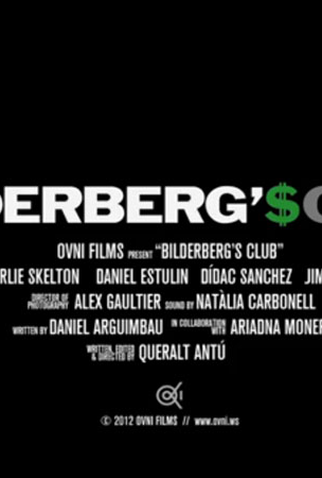 Poster 1 de Filme BILDERBERG’$ CLUB (2012)