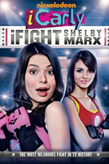 iCarly - Enfrentando Shelby Marx (iCarly: iFight Shelby Marx)