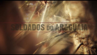 Trailer Soldados do Araguaia