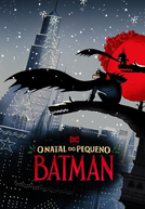 O Natal do Pequeno Batman (Merry Little Batman)