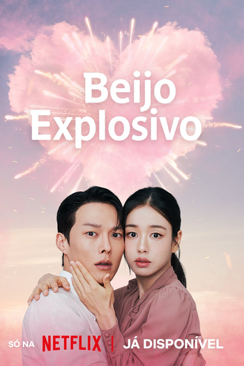 de Série Beijo Explosivo (2025)