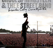 Bruce Springsteen and the E Street Band: London Calling Live in Hyde Park