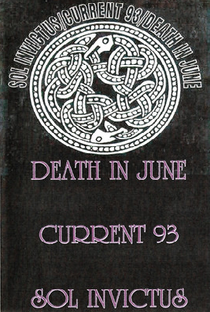 Death in June / Current 93 / Sol Invictus: Legacy of Loneliness - Live 1991 - Poster / Capa / Cartaz - Oficial 1