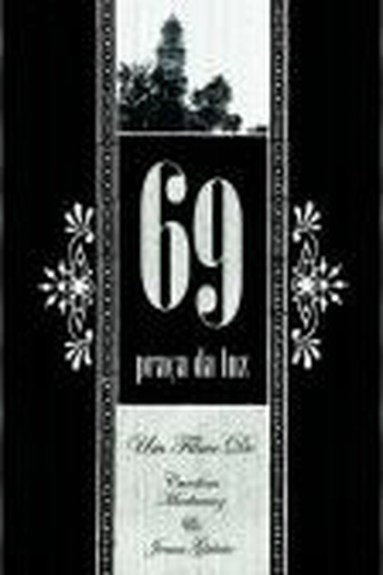  de Curta 69 – Praça da Luz (2007)