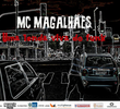 Mc Magalhães, uma lenda viva do funk