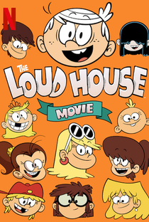 The Loud House: O Filme - Poster / Capa / Cartaz - Oficial 5