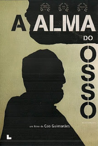 Poster 1 de Filme A Alma do Osso (None)