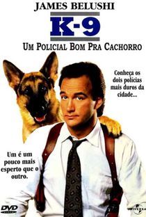 K-9: Um Policial Bom Pra Cachorro - Poster / Capa / Cartaz - Oficial 1