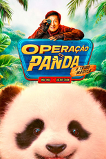 Operação Panda 2: Uma Grande Aventura (Panda Plan 2: The Magical Tribe)