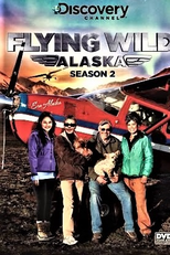 Alasca: Perigo no Ar (2ª Temporada) (Flying Wild Alaska (Season 2))