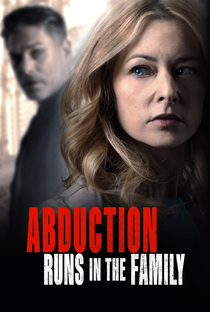 Abduction Runs in the Family - Poster / Capa / Cartaz - Oficial 1