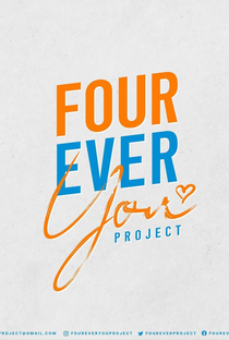 Fourever You Project - Poster / Capa / Cartaz - Oficial 2