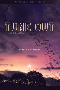 Tune Out - Poster / Capa / Cartaz - Oficial 2