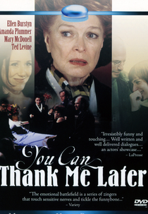 You Can Thank Me Later (You Can Thank Me Later)