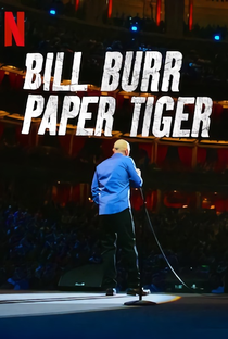 Bill Burr: Paper Tiger - Poster / Capa / Cartaz - Oficial 4
