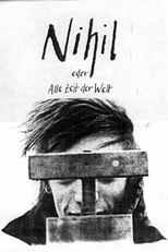 Nihil oder Alle Zeit der Welt (Nihil oder Alle Zeit der Welt)