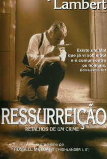 Ressurreição: Retalhos de um Crime - Poster / Capa / Cartaz - Oficial 2