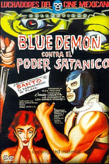 Blue Demon vs. el Poder Satánico (Blue Demon vs. el Poder Satánico)