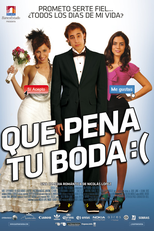 Que Pena Tu Boda (Que Pena Tu Boda)