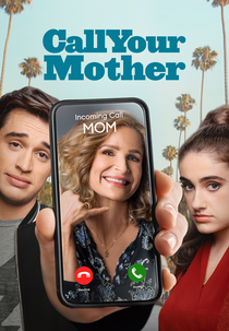 Call Your Mother (1ª Temporada) (Call Your Mother (Season 1))