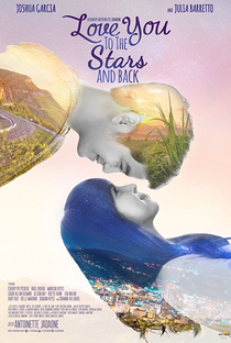 Love You to the Stars and Back - Poster / Capa / Cartaz - Oficial 1