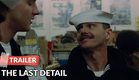 The Last Detail (1973) Trailer HD | Jack Nicholson | Randy Quaid