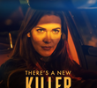 There’s a New Killer in Town