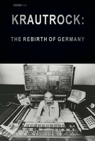 Poster 1 de Filme Krautrock: The Rebirth of Germany BBC (2009)