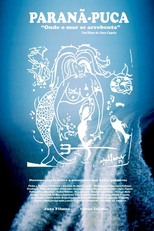 Paranã-Pucã, Onde o Mar se Arrebenta (Paranã-Pucã, Onde o Mar se Arrebenta)