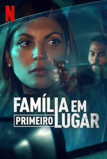 Família em Primeiro Lugar (1ª Temporada) - Poster / Capa / Cartaz - Oficial 1