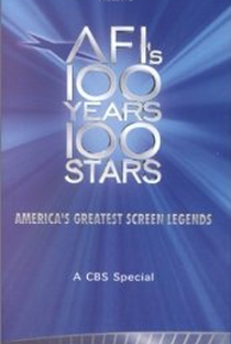 AFI's 100 Years... 100 Stars: America's Greatest Screen Legends - Poster / Capa / Cartaz - Oficial 1