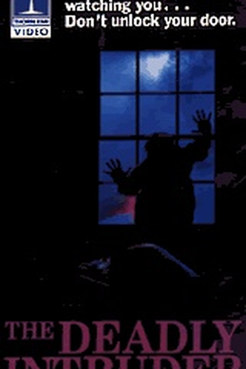Poster de Filme The Deadly Intruder (1988)