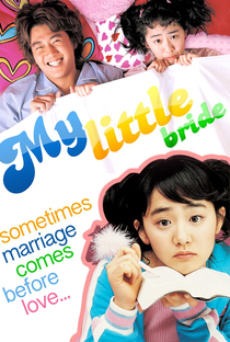 My Little Bride - Poster / Capa / Cartaz - Oficial 7