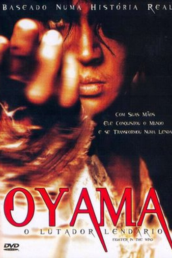  de Filme Oyama - O Lutador Lendário (2004)