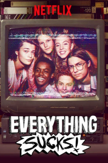  de Série Everything Sucks! (1ª Temporada) (2018)