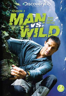 A Prova De Tudo (3ª Temporada) (Man vs Wild (Season 3))