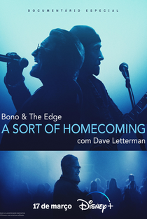 Bono & The Edge: A Sort of Homecoming com Dave Letterman - Poster / Capa / Cartaz - Oficial 1
