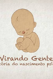 Virando Gente - Poster / Capa / Cartaz - Oficial 2