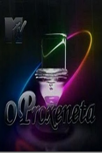 Poster de Série O Proxeneta (2006)