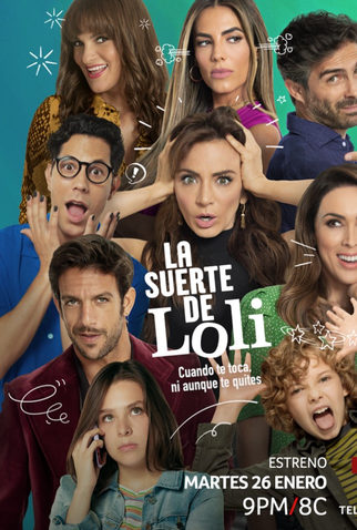Poster 1 de TV La Suerte de Loli (2021)