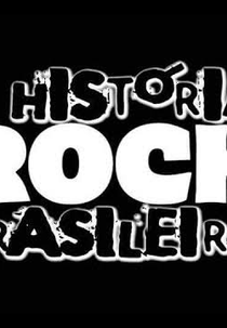 A História do Rock Brasileiro (A História do Rock Brasileiro)