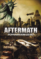 Aftermath: Population Zero (Aftermath: Population Zero)