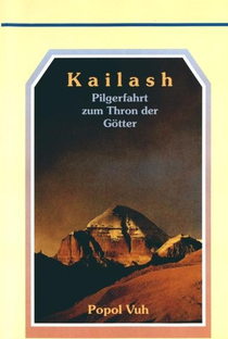Popol Vuh – Kailash, Pilgerfahrt Zum Thron Der Götter - Poster / Capa / Cartaz - Oficial 1