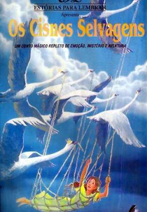 Os Cisnes Selvagens (The Wild Swans)